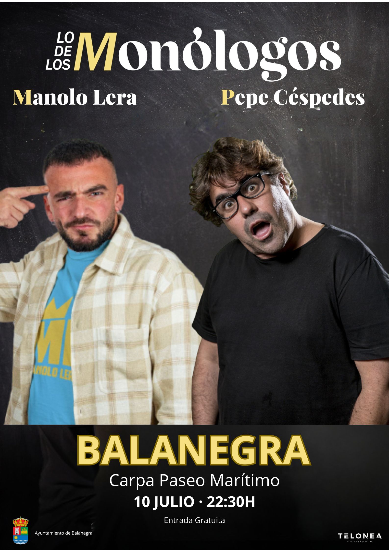 LO DE LOS MONÓLOGOS – BALANEGRA
