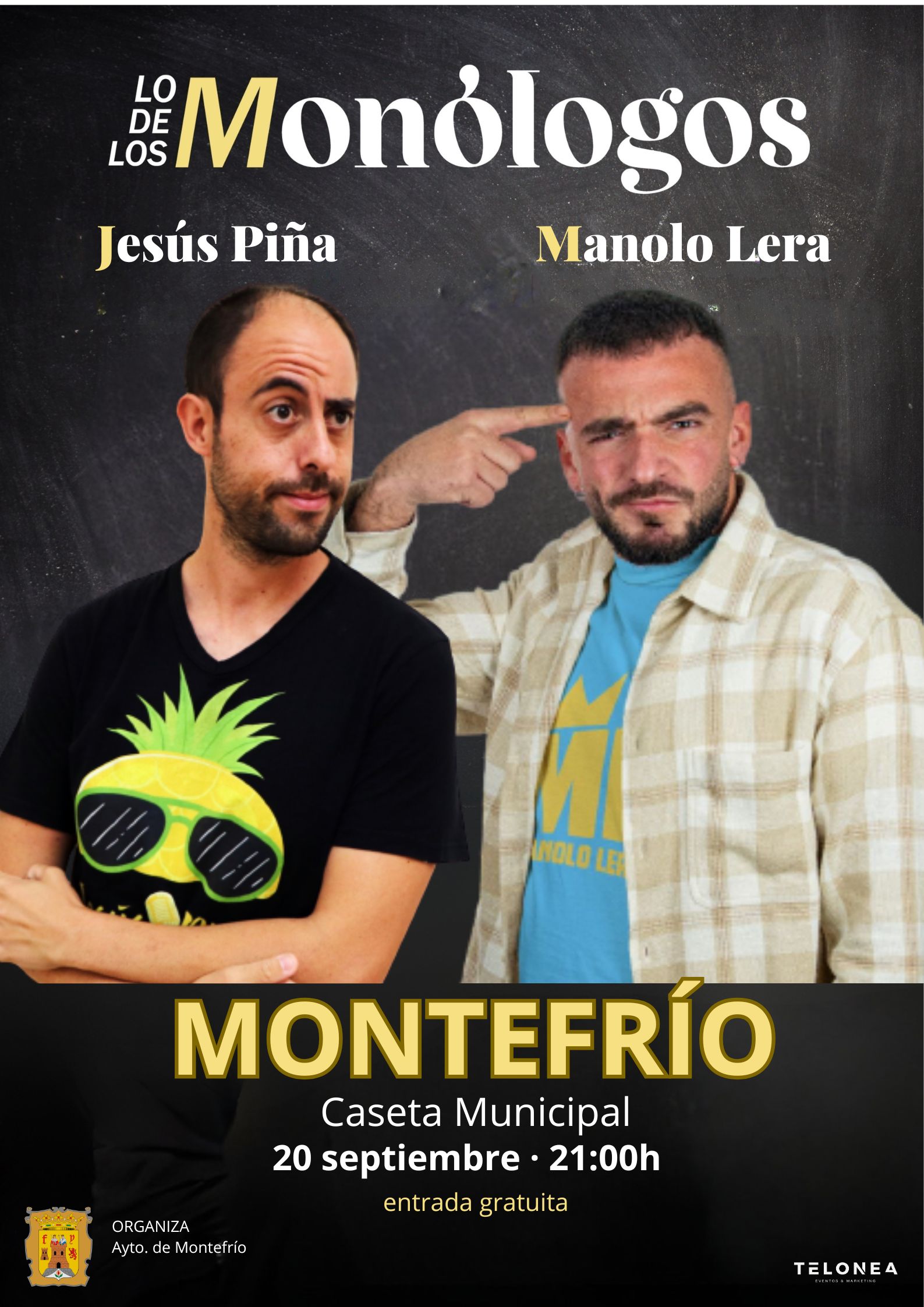 CARTEL LO DE LOS MONÓLOGOS - MONTEFRÍO